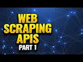 Web Scraping APIs with Python for Data Science - Beginner to Advanced