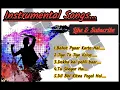 Download Lagu Instrumental Songs..|Hindi Melodies...|Saajan Movie Songs....