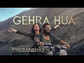 Gehra Hua (From “Dhurandhar”) – Arijit Singh | Shashwat Sachdev | Irshad Kamil | Armaan Khan