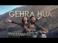 Lagu Gehra Hua (From “Dhurandhar”) – Arijit Singh | Shashwat Sachdev | Irshad Kamil | Armaan Khan