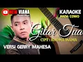 Download Lagu GITAR TUA#KARAOKE#NADA COWO