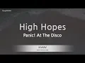 Download Lagu Panic! At The Disco-High Hopes (Karaoke Version)