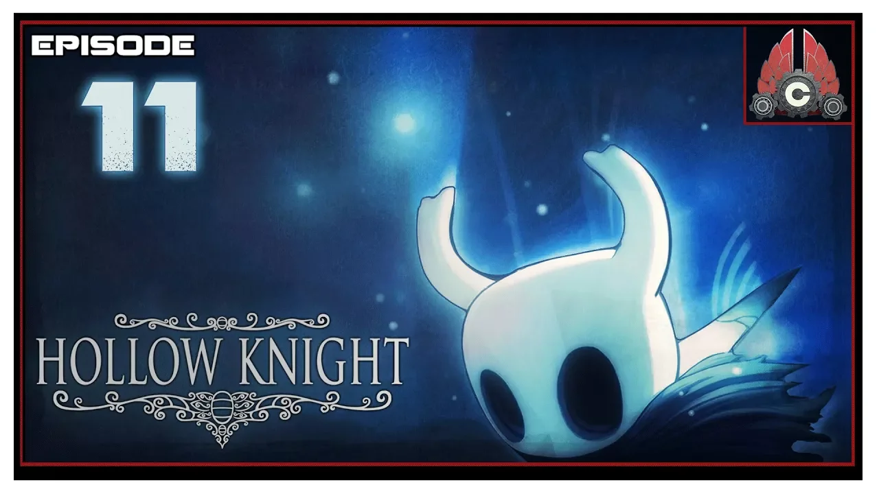 Let's Play Hollow Knight With CohhCarnage - Episode 11