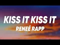 Download Lagu Reneé Rapp - Kiss It Kiss It (Lyrics)