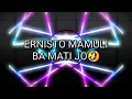 ANTARA NYAMAN DENG CINTA ERNISTO MAMULI BA MATI JO!🤣
