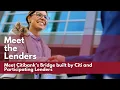 Meet the Lenders - Meet Citibank s Bridge built by Citi and Participating lenders 1-13-23
