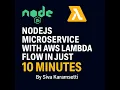 Node Js Microservice with AWS Lambda - In 10 Minutes