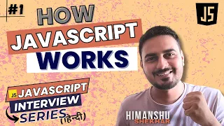 Execution Context and Call Stack JavaScript Interview Series Ep 1