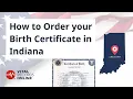 How to Order Your Indiana Birth Certificate Vital Records Online