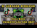 Download Lagu DJ GURAUAN BERKASIH | USIK MENGUSIK SEMAKIN LAMA MENJADI RINDU | DJ VIRAL TIKTOK 2022 FULL BASS