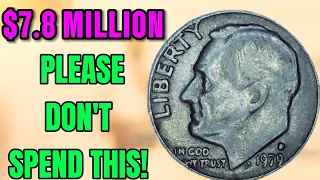 1979 Dime Worth BIG MONEY Most Valuable US Dime Coins