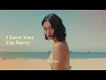 Download Lagu [แปลไทย / Thai Sub] Gracie Abrams -  I Love You, I’m Sorry