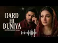 Lagu Dard Hi Duniya | Heart Touching Punjabi Sufi Song | Jab Zindagi Ka Sach Dard Ban Gaya 2025