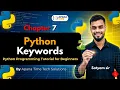 7 Python Keywords Python Programming Tutorial for Beginners