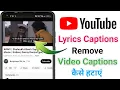 Download Lagu How to Remove YouTube lyrics captions | YouTube video subtitles band kaise kare | YouTube captions
