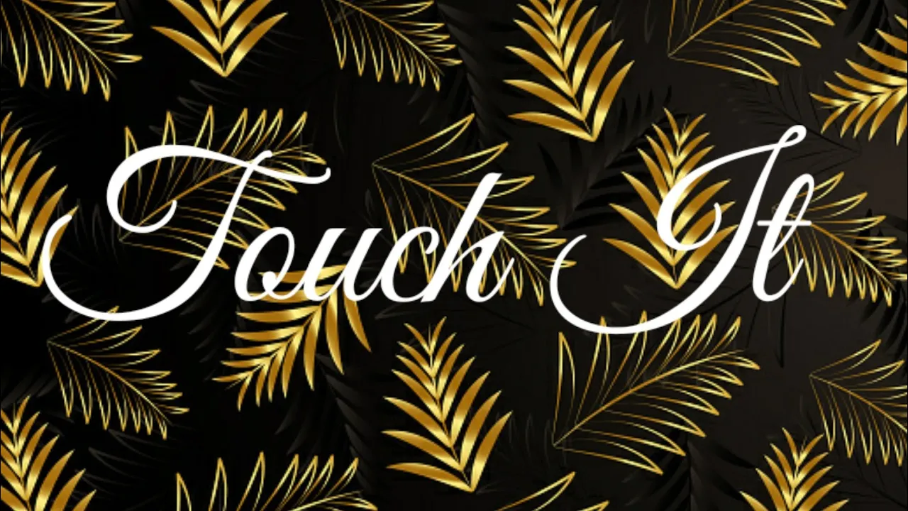 Kidi - Touch It (Lyrics)