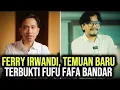 Download Lagu FERRY IRWANDI ADA TEMUAN BARU, TERBUKTI FUFU FAFA ADALAH BANDARNYA