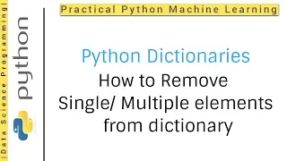 Python Dictionaries Tutorial 4 How to remove single or multiple elements from dictionary