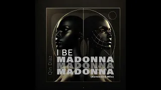 qin diaz i be madonna afro deep extended mix 