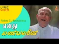 Lagu Enathu Manavalane |  Father S J Berchmans | Jebathotta Jeyageethangal - Vol 11