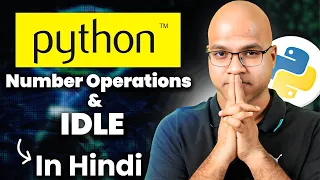 Python IDLE and Exploring Number Operations 5