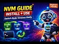 NVM Tutorial for Beginners Install Use Manage Node Versions Easily