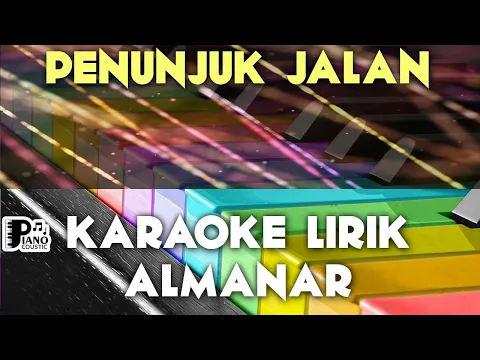 Download MP3 PENUNJUK JALAN   ALMANAR DANGDUT KOPLO KARAOKE LIRIK ORGAN TUNGGAL KEYBOARD