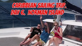 Caribbean Sailing Trip. Day 6.  Willy T Bar. Norman Island, B.V.I. Ep56