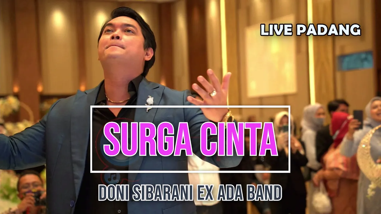 Surga Cinta - Doni ex "Ada Band" (Live Padang) Surga Cinta - Doni ex "Ada Band" (Live Padang)