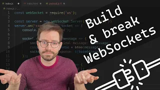 Build Break and Hack WebSockets