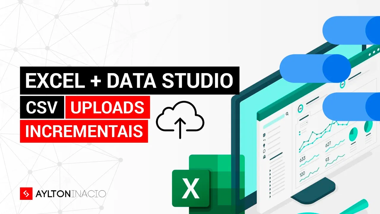 Como carregar arquivos incrementais do Excel no Looker Data Studio