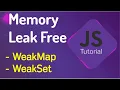 WeakSet and WeakMap in JavaScript Difference between Map WeakMap