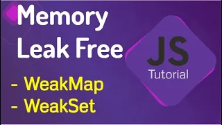 WeakSet and WeakMap in JavaScript Difference between Map WeakMap