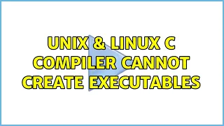 Unix Linux C compiler cannot create executables 3 Solutions