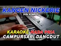 Download Lagu Kangen Nickerie - Karaoke Nada Pria || Versi Campursari Dangdut