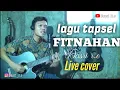 Lagu LAGU TAPSEL TERBARU - FITNAHAN - FICKY TJG - DASRI R.E (live cover)