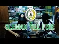 Download Lagu FNB - SLEMAN TILL I DIE (Cover) IRWANOISE \u0026 ISMAIL
