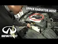 Upper Radiator Hose Infiniti G37 Replacement