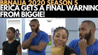 bbnaija 2020 erica gets a final strong warning kiddwaya gets a 2nd strike for insulting biggie