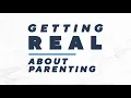 Getting Real About Parenting Amy Stran