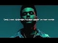 The Weeknd - drunk in love (Lyrics)