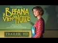 Video di La Befana vien di notte - Trailer Ufficiale