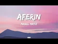 Mabel Matiz - Aferin ( Lyrics - Sözleri )