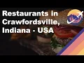 Restaurants in Crawfordsville Indiana - USA