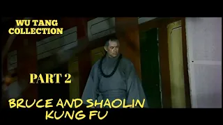wu tang collection bruce and shaolin kung fu