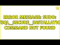 Error message sudo mysql - secure