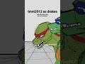 should have complained 2 hours ago tmnt2012 as