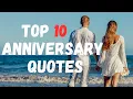 Happy Anniversary quotes that will make your day memorable Anniversary quotes