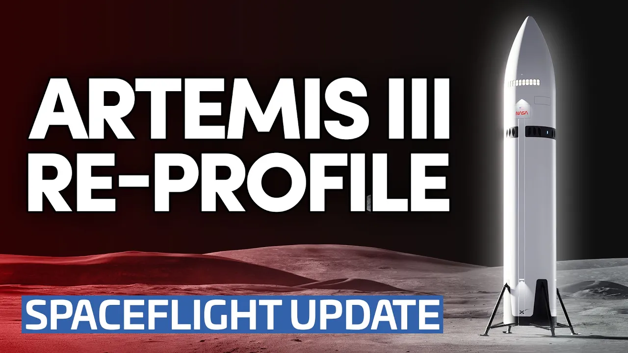 NASA Changes Artemis Plan — Moon Landing Moves to Artemis IV | This Week In Spaceflight