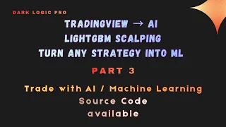 Machine Learning in Trading Explained Part - 3 Build a Real-Time LightGBM Trading Bot